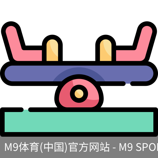 M9体育